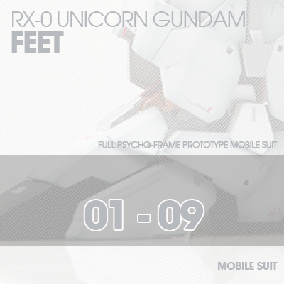 PG] RX-0 UNICORN FEET 01-09