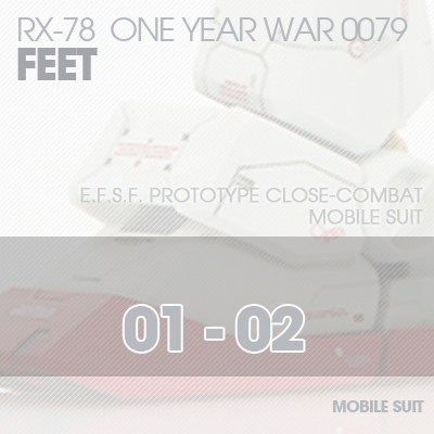 MG] RX78 0079 FEET 01-02