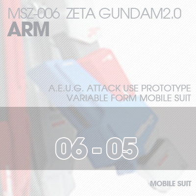 MG] MSZ-006 ZETA 2.0 ARM 06-05