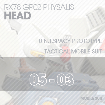 MG] RX78 GP02 PHYSALIS HEAD 05-03