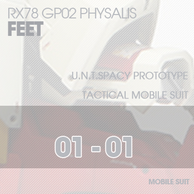 MG] RX78 GP02 PHYSALIS FEET 01-01