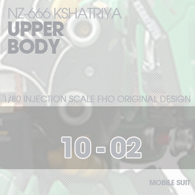 INJECTION] NZ666 KSHATRIYA Upper Body 10-02