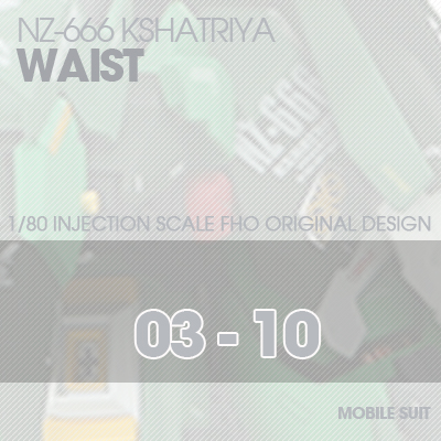 INJECTION] NZ666 KSHATRIYA Waist 03-10