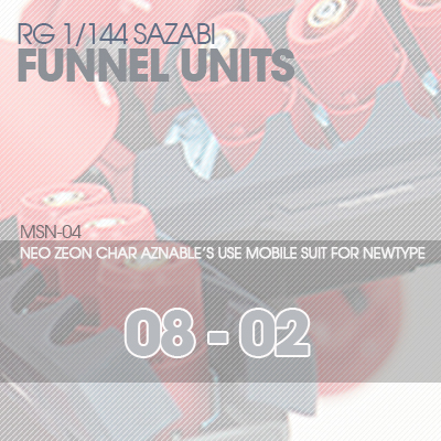RG] MSN-04 SAZABI FUNNEL UNIT 08-02