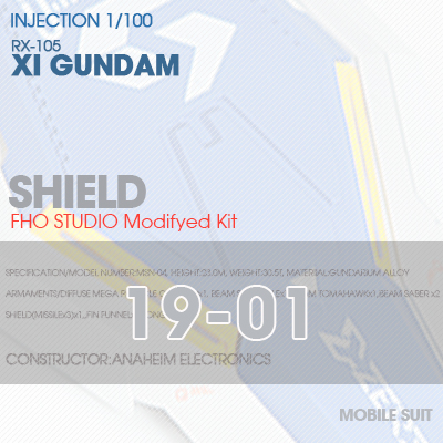 INJECTION] RX-105 XI GUNDAM SHIELD 19-01
