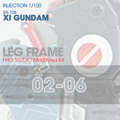 INJECTION] RX-105 XI GUNDAM LEG FRAME 02-06